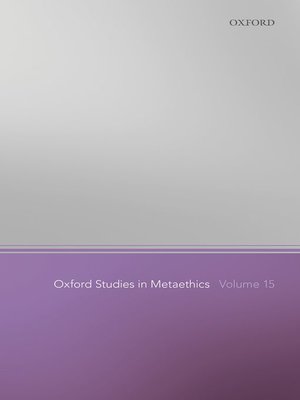 cover image of Oxford Studies in Metaethics Volume 15